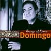 Placido Domingo: Songs of Love