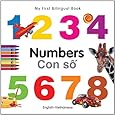 My First Bilingual Book-Numbers (English-Vietnamese)