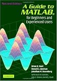 A Guide to MATLAB: For Beginners and Experienced Users