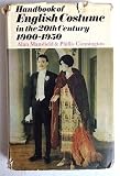 Handbook of English costume in the twentieth century, 1900-1950