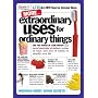 More Extraordinary Uses for Ordinary Things: 1,715 All-New Uses for Everyday Things
