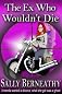The Ex Who Wouldn't Die (Charley's Ghost)