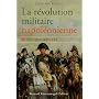 La r�volution militaire napol�onienne - tome 1 : L&hellip de St�phane B�raud