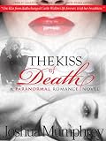 The Kiss of Death (A Short Prequel)