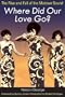 Where Did Our Love Go?: The Rise and Fall of the Motown Sound (Music in American Life)