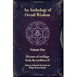 An Anthology of Occult Wisdom