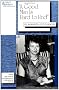 A Good Man is Hard to Find (Women Writers: Text & Contexts Series)