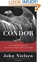 Condor: To the Brink and Back--The Life and Times of One Giant Bird