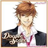 [CD] Double Score ~Camellia~: 戸高 鷹介(椿) (おまけボイス付初回生産版) DOUBLE
