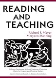 Reading and Teaching (Reflective Teaching and the Social Conditions of Schooling)