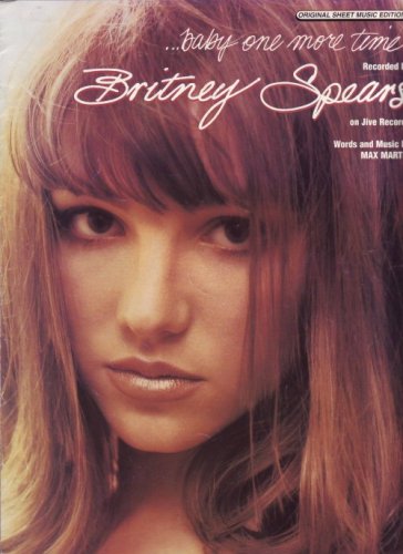 ...Baby One More Time Recorded By Britney Spears