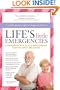 Life's Little Emergencies: A Handbook for Active Independent Seniors and Caregivers