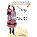Titanic (My Story): An Edwardian Girl's Diary, 1912