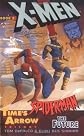 Time's Arrow: The Future (X-Men & Spider-Man , No 3)