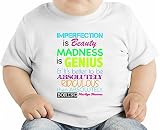 Imperfection Is Beauty Madness Is Genius Slogan オーガニックベビーTシャツ 12 - 18 Months