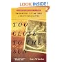 Too Close to the Sun: The Audacious Life and Times of Denys Finch Hatton