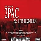 2Pac & Friends