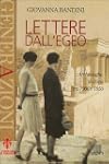 Lettere dall'Egeo. Archeologhe italia...