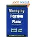Managing Pension Plans: A Comprehensive Guide to Improving Plan Performance