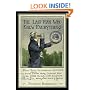 The Last Man Who Knew Everything: Thomas Young, The Anonymous Polymath Who Proved Newton Wrong, Explained How We See, Cured the Sick, and Deciphered the Rosetta Stone, Among Other Feats of Genius