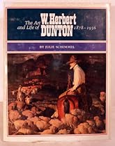 The Art and Life of W. Herbert Dunton, 1878-1936