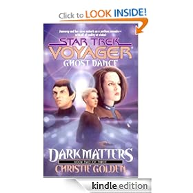 Ghost Dance: Ghost Dance Bk. 2 (Star Trek Voyager (Paperback Numbered))