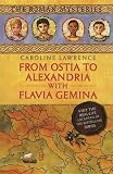 From Ostia to Alexandria with Flavia Gemina