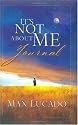 It's Not about Me Journal