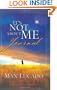 It's Not about Me Journal