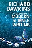Buy : The Oxford Book of Modern Science Writing