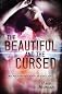 The Beautiful and the Cursed (The Dispossessed)