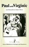 Paul und Virginie. von Jacques-Henri de Bernardin de Saint-Pierre