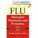 Flu: Alternative Treatments and Prevention