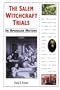 The Salem Witchcraft Trials in American History