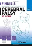 Finnies Handling the Young Child with Cerebral Palsy at Home, 4e