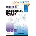 Finnie's Handling the Young Child with Cerebral Palsy at Home