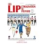 Les Lip, l'imagination au pouvoir