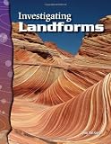 Investigating Landforms: Earth and Space Science (Science Readers)