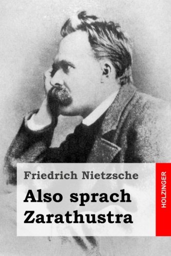 Also sprach Zarathustra (German Edition)