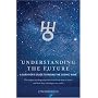 Understanding the Future: A Survivor's Guide to Riding the Cosmic Wave