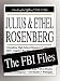 Book Julius and Ethel Rosenberg: The FBI Files