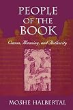 People of the Book: Canon, Meaning, and Authority