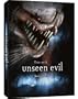 Unseen Evil