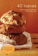 40 loaves : breaking bread with our Father each day