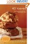 Forty Loaves: Breaking Bread with Our Father Each Day