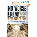 No Worse Enemy: The Inside Story of the Chaotic Struggle for Afghanistan