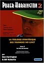 Poker Harrington 2 : La trilogie stratégique des tournois no-limit (Les fins de tournoi)