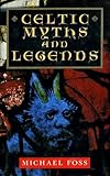 Celtic myths and legends