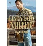 Produkt-Bild: (CREED'S HONOR) BY MILLER, LINDA LAEL(AUTHOR)Paperback May-2011