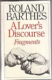 A lover's discourse : fragments